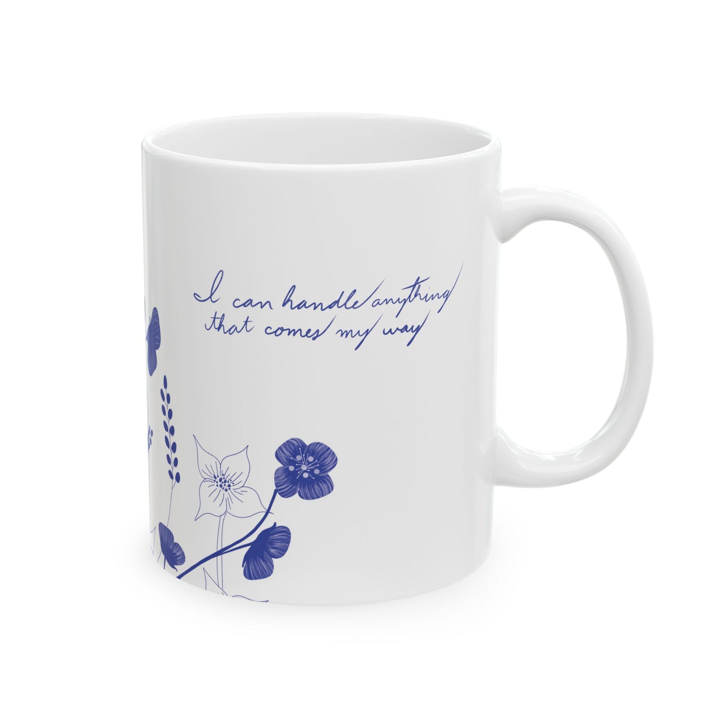 I can handle anything Mug