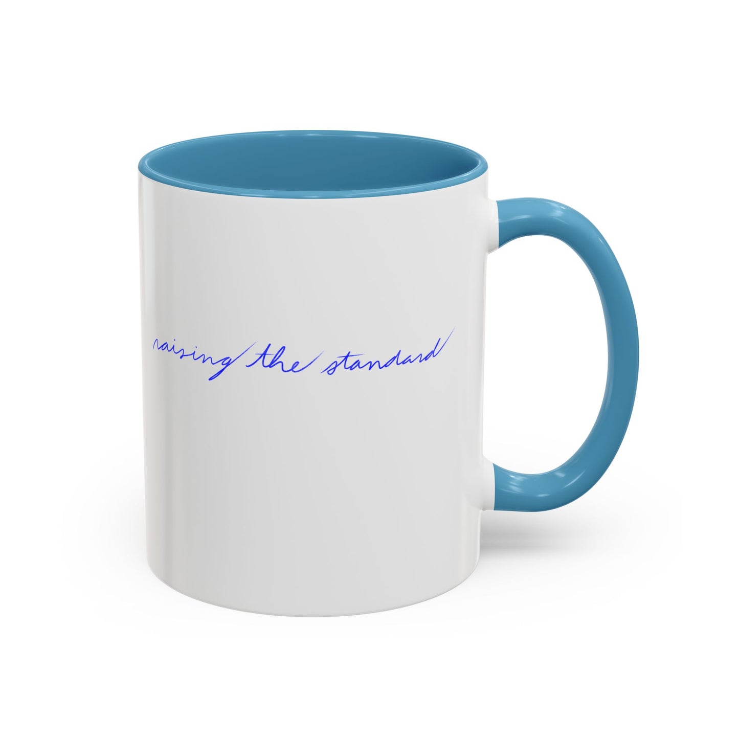 Raising the standard Accent Coffee Mug