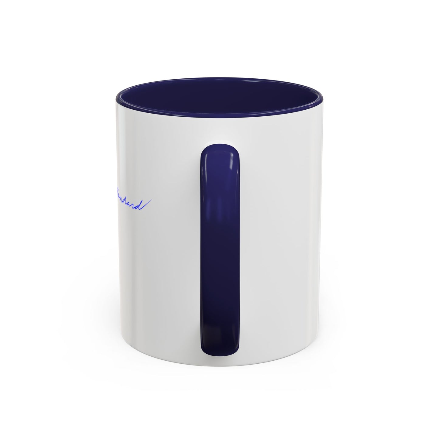 Raising the standard Accent Coffee Mug