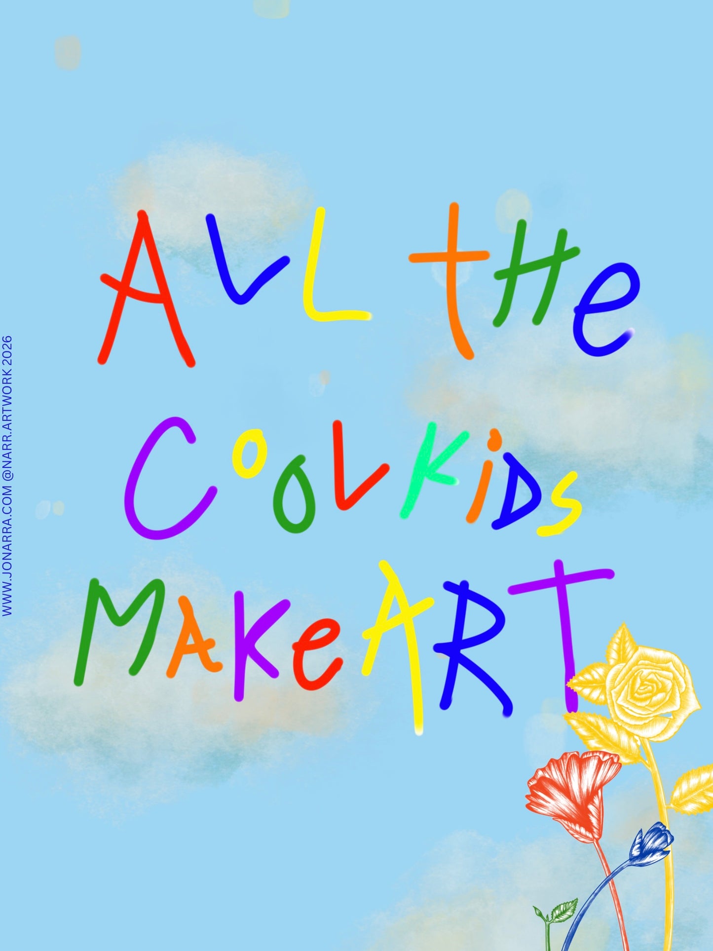 All the cool kids make art print