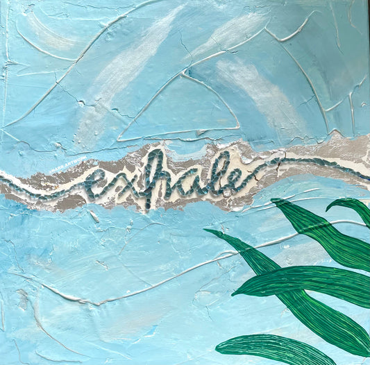 Exhale Print